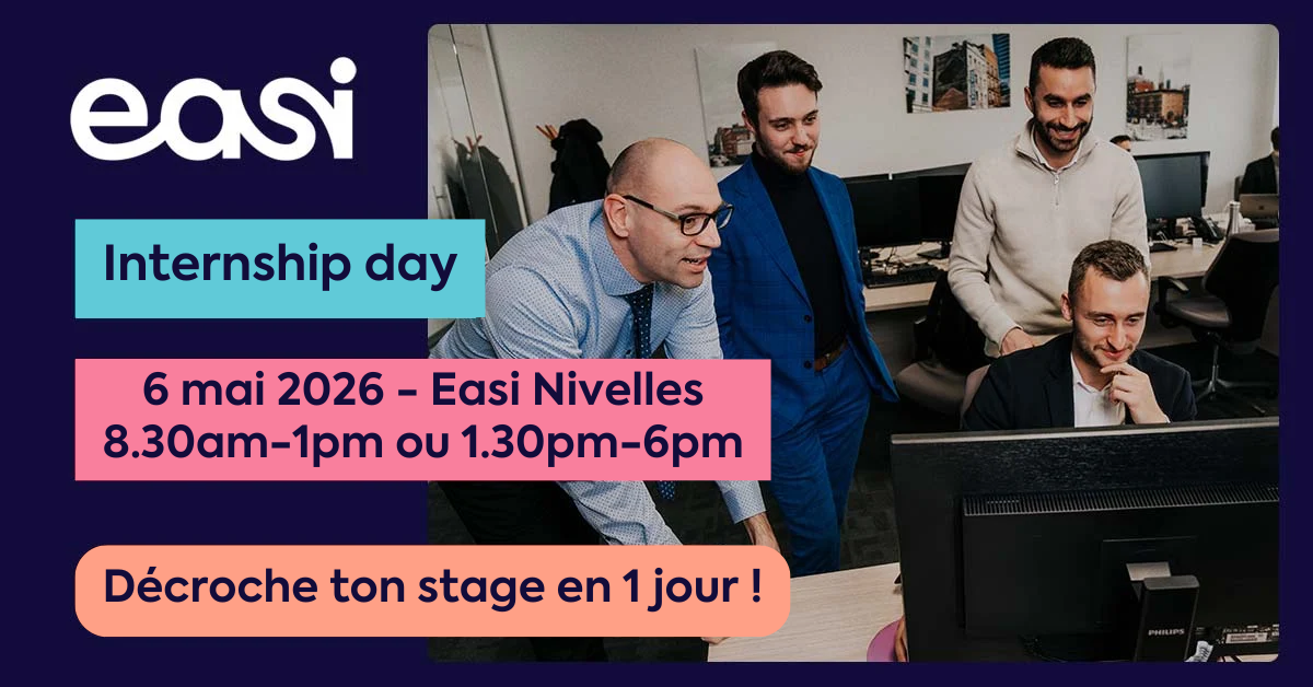Easi Internship Day (FR) - 6 mai 2026